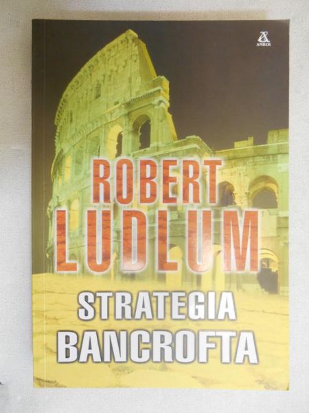 Ludlum Robert - Strategia Bancrofta