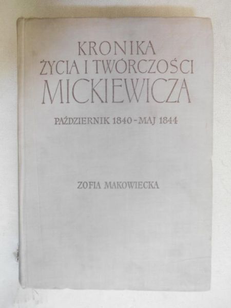 Kronika życia i twórczości Mickiewicza