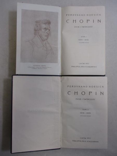 Hoesick Ferdynand - Chopin, t. 1-2, 1932 r.