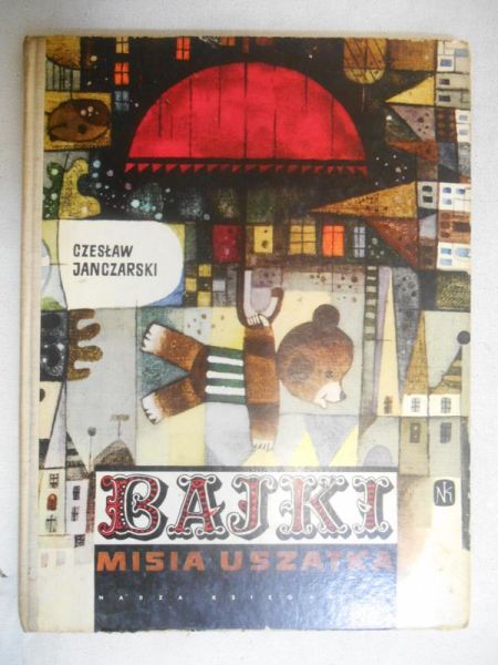 Janczarski Czesław -  Bajki Misia Uszatka