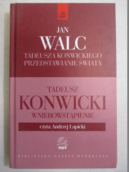 Tadeusza Konwickiego przedstawianie świata