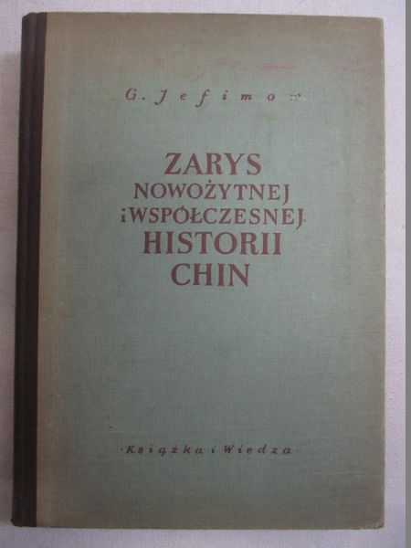 Zarys nowożytnej i współczesnej historii Chin