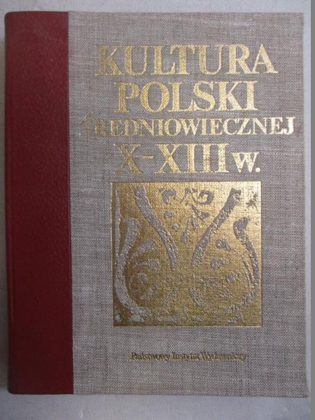 Kultura Polski średniowiecznej X - XIII w.