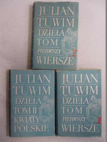 Tuwim Julian - Dzieła, t. I cz. 1-2., t. II