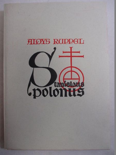 Zapiór Tadeusz (opr.) - Stanislaus Polonus