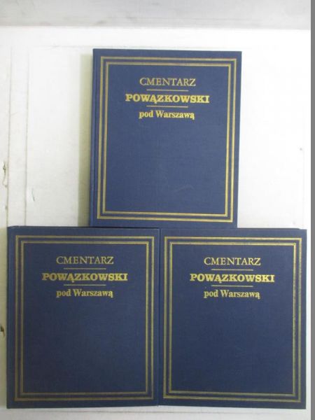 Cmentarz Powązkowski pod Warszawą. T. I – III,  Reprint z 1855 r.