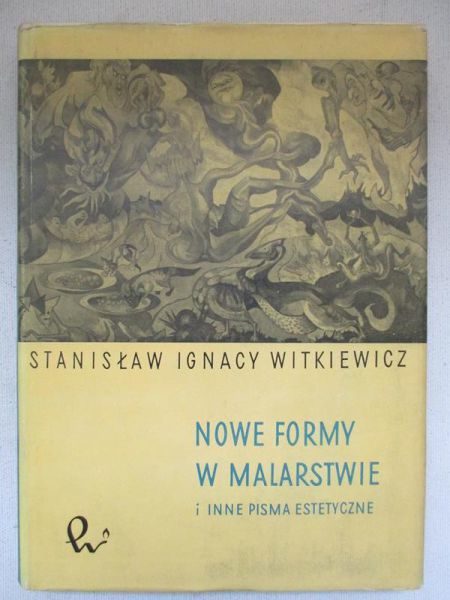 Nowe formy w malarstwie i inne pisma estetyczne