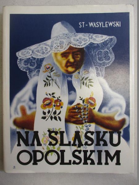Na Śląsku Opolskim