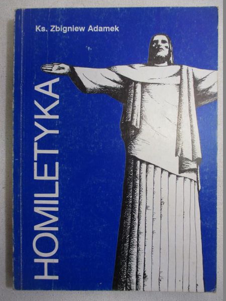Adamek Zbigniew - Homiletyka