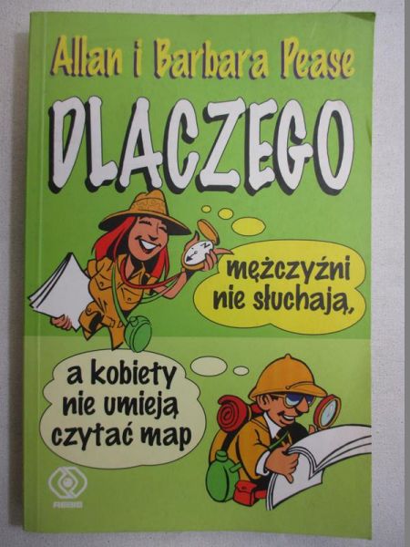 Dlaczego mężczyźn  ne słuchają, a kobety ne umeją czytać map