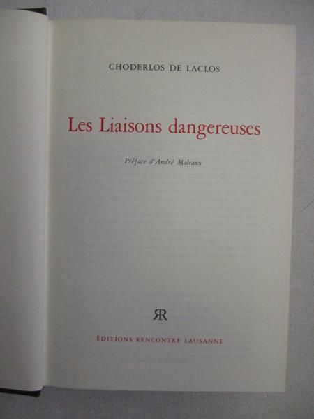 Laclos Choderlos de - Les Liaisons dangereuses