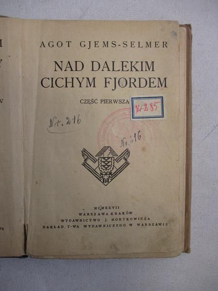 Nad daleki cichyn fjordem, 1926 r.