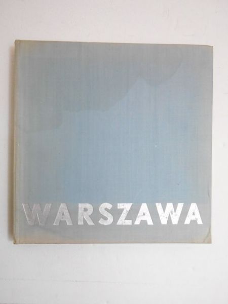 Warszawa. Krajobraz i architektura