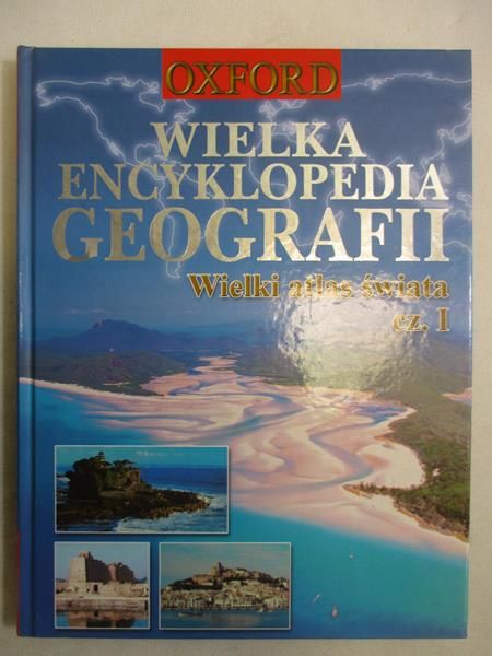 Oxford. Wielka encyklopedia geografii