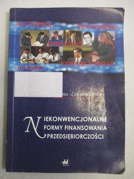 Lewandowska Lucyna - Niekonwencjonalne formy finansowania przedsiębiorczości