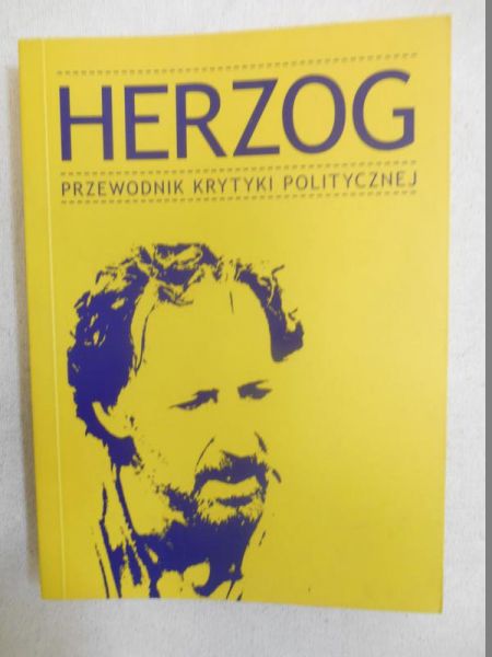 Herzog. Przewodnik Krytyki Politycznej