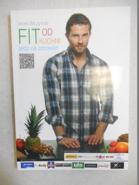 Bilczyński Jacek - Fit od kuchni
