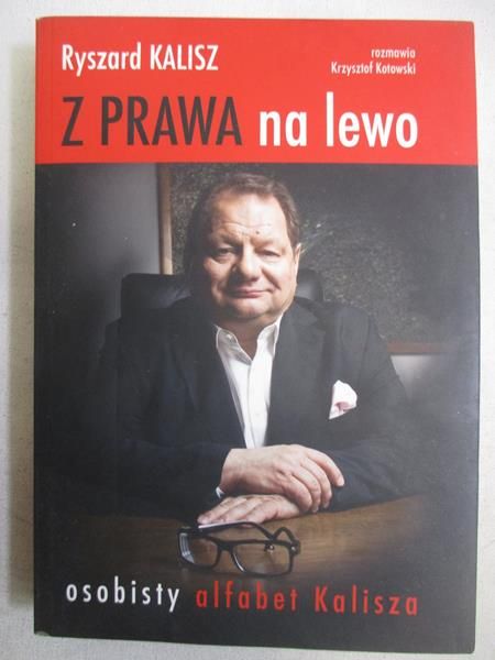 Kalisz Ryszard -  Z prawa na lewo