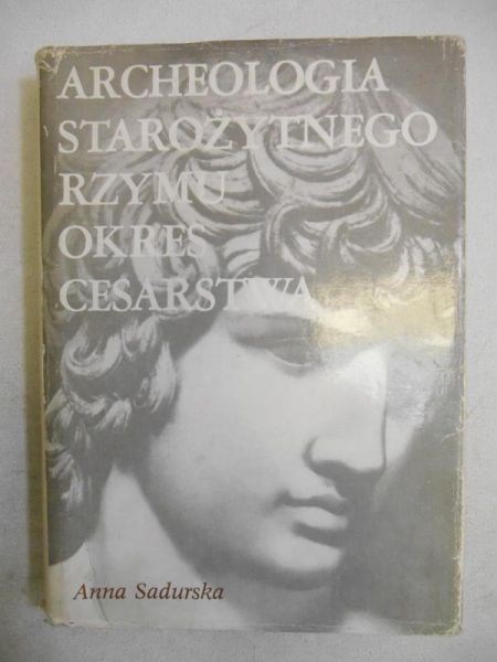 Archeologia starożytnego Rzymu. Tom II. Okres cesarstwa