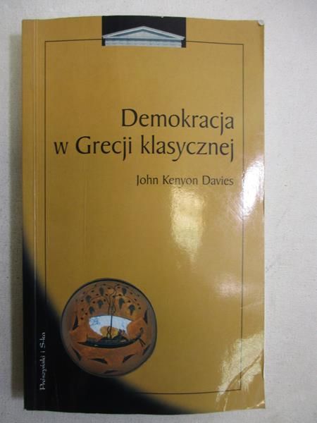 Davies John Kenyon - Demokracja w Grecji klasycznej