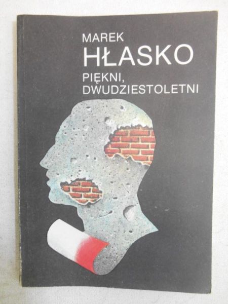 Hłasko  Marek - Piękni dwudziestoletni