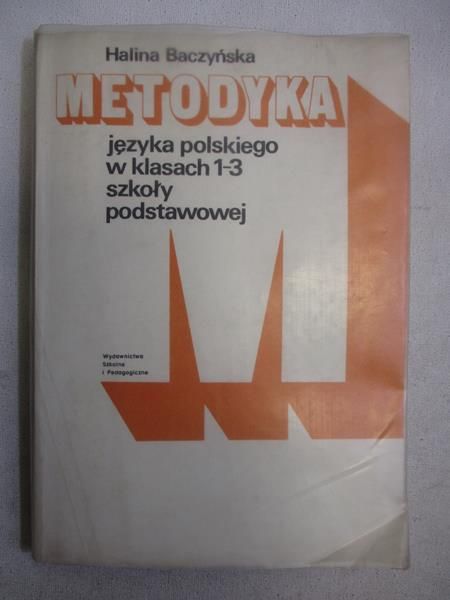 Metodyka języka polskiego w klasach 1-3 szkoły podstawowej