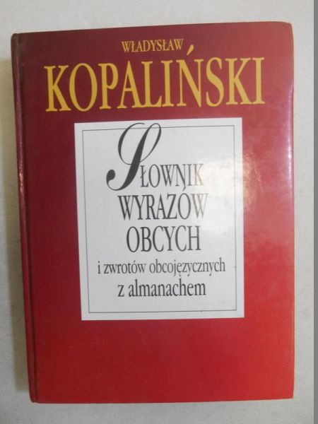 Słownik wyrazów obcych i zwrotów obcjojęzycznych a almanachem