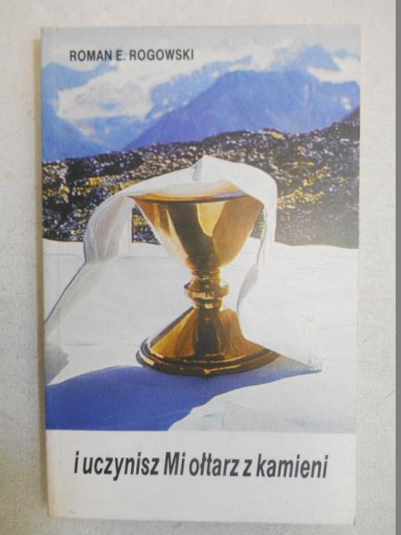 I uczynisz mi ołtarz z kamieni