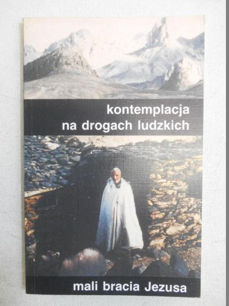 Kontemplacja na drogach ludzkich