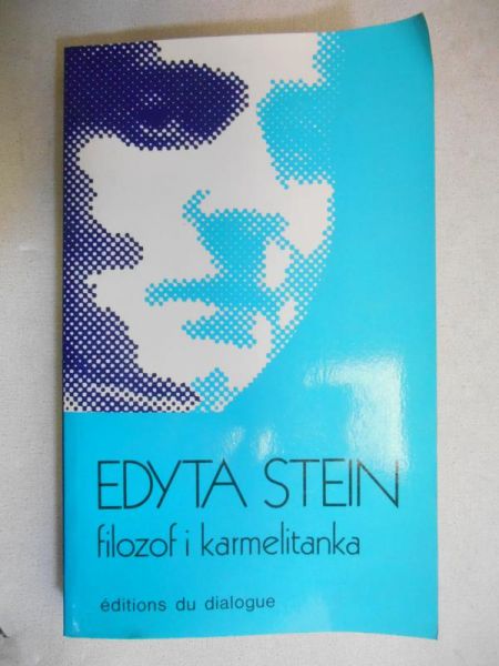 Stein Edyta - Filozof i karmelitanka