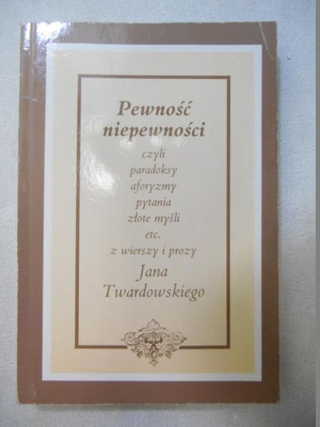 Pewność niepewności