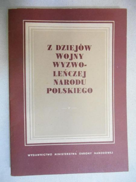 Z dziejów wojny wyzwoleńczej narodu polskiego