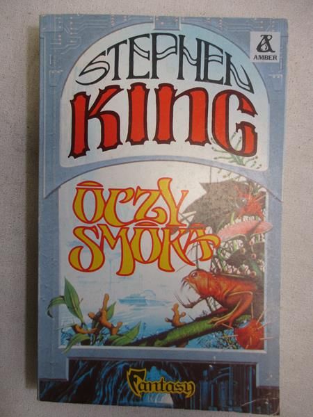 King Stephen - Oczy smoka