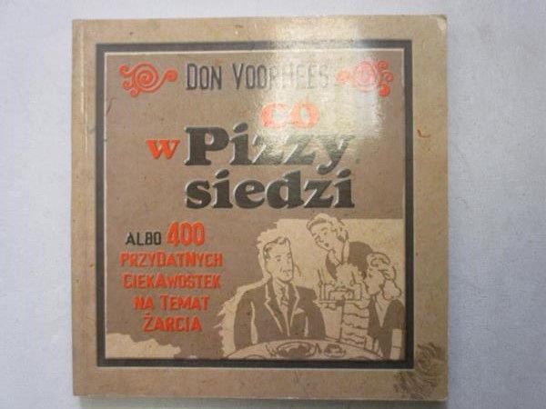 Co w pizzy siedzi