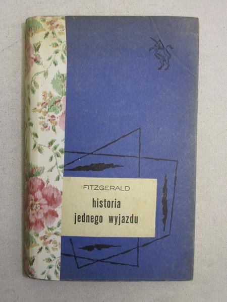 Fitzgerald F. Scott  - Historia jednego wyjazdu
