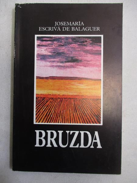 De Balaguer Josemaria Escriva  - Bruzda
