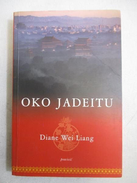Liang Diane Wei - Oko Jadeitu