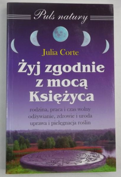Corte Julia - Żyj zgodnie z mocą Księżyca