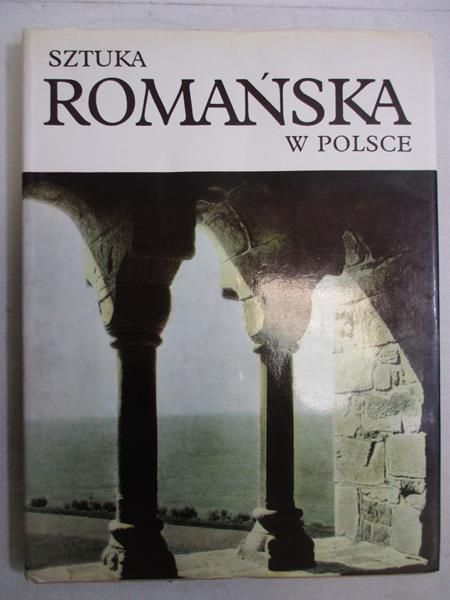 Sztuka romańska w Polsce