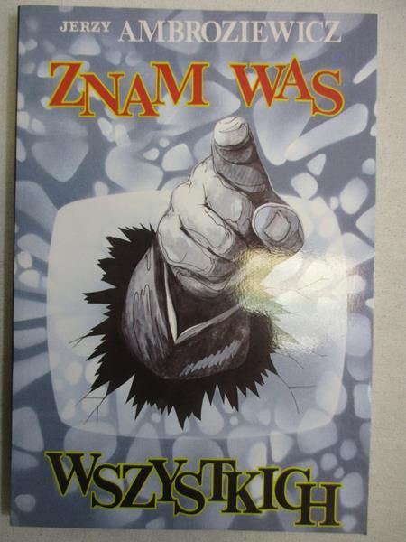 Znam was wszystkich