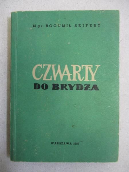 Seifert Bogumił - Czwarty do brydża