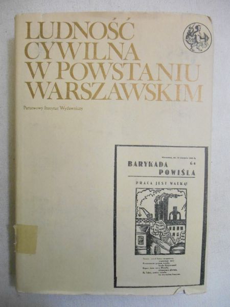 Bartoszewski Władysław - Ludność cywilna w powstaniu warszawskim, t. III