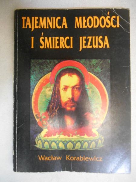 Tajemnica młodości i śmierci Jezusa