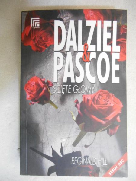 Dalziel i Pascoe. Ścięte głowy