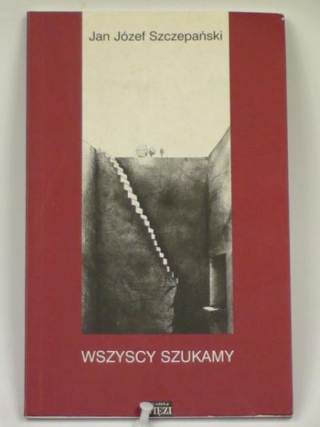 Szczepański Jan Józef - Wszyscy szukamy