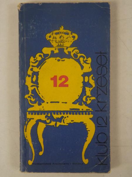 Mostowicz Arnold - Klub 12 krzeseł