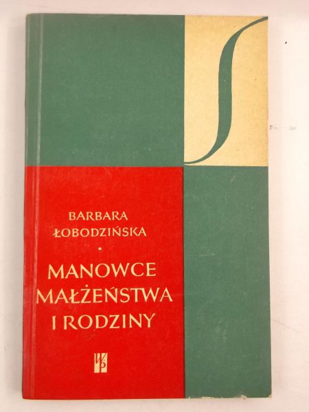 Manowce małżeństwa i rodziny