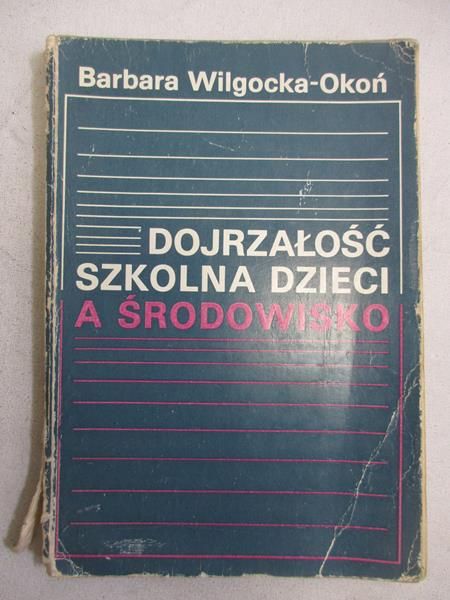 Dojrzałość szkolna dzieci a środowisko