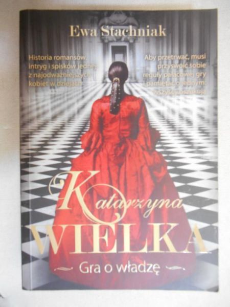 Katarzyna Wielka. Gra o władzę