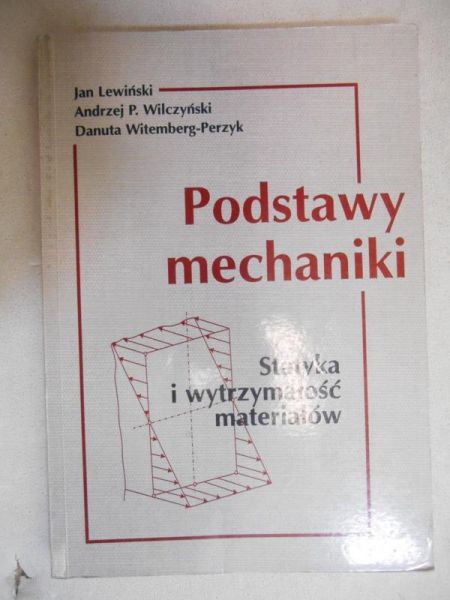 Lewiński Jan - Podstawy mechaniki